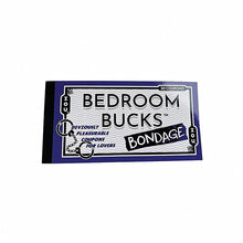 Load image into Gallery viewer, Bedroom Bucks (Bondage)
